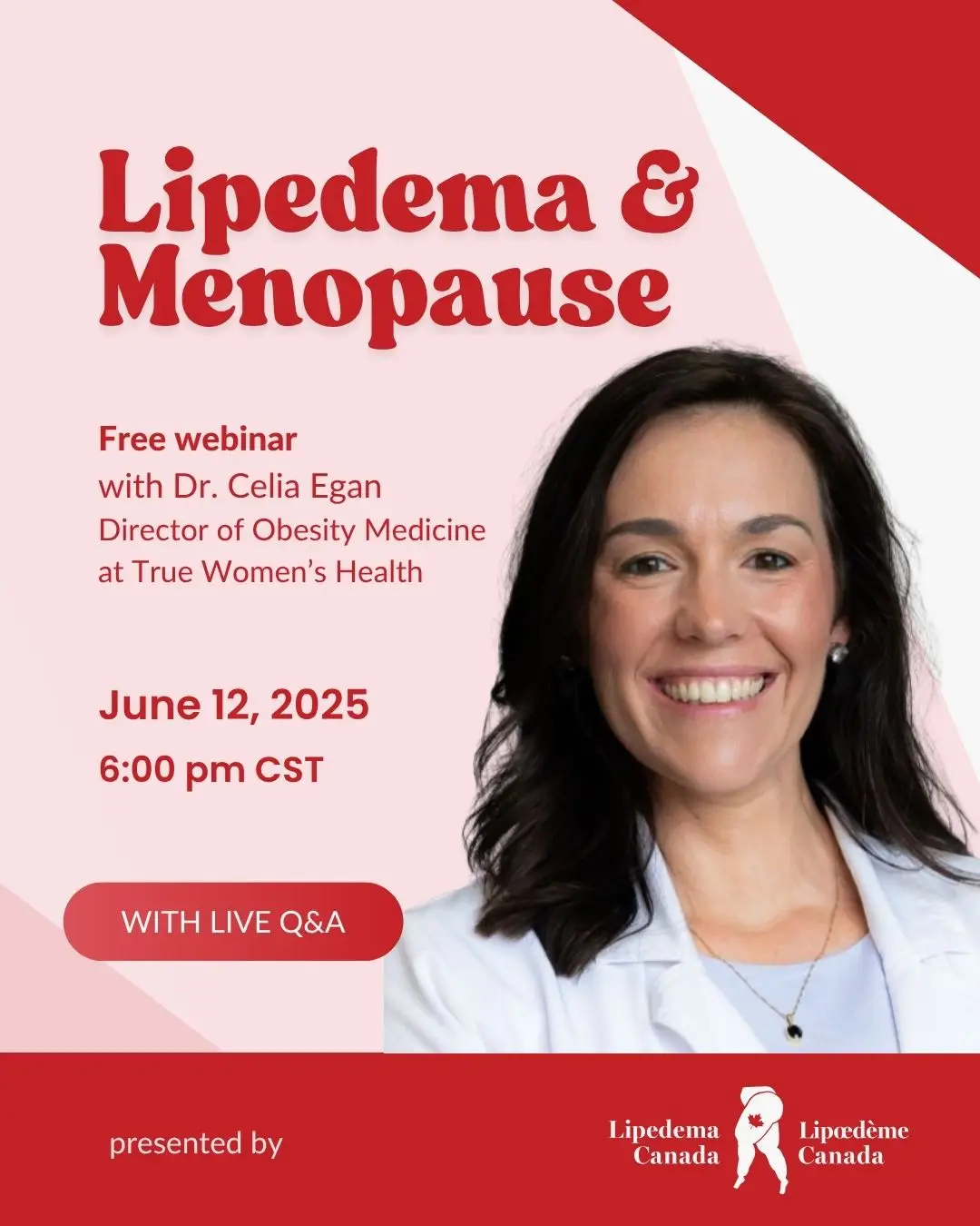 Dr. Celia Egan is pictured for the Lipedema Canada hosted webinar on Menopause and Lipedema.
